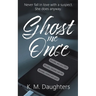 Ghost Me Once