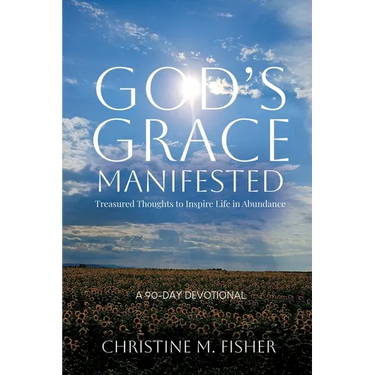 God's Grace Manifested