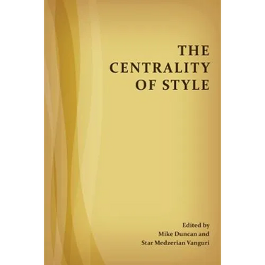 The Centrality of Style