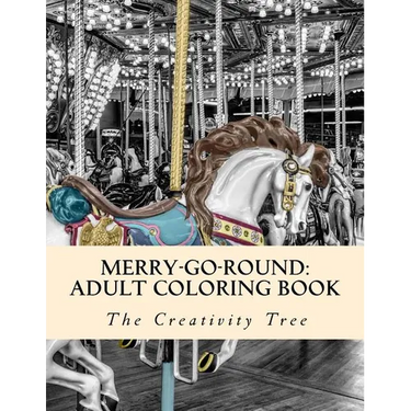 Merry-Go-Round: Adult Coloring Book