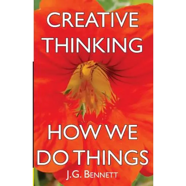 Creative Thinking: and How We Do Things