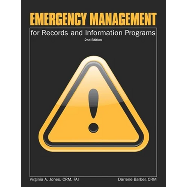 Emergency Management for Records and Information Programs