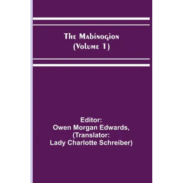 The Mabinogion (Volume 1)