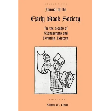 Journal of the Early Book Society Vol 5: For the Study of Manuscripts and Printing History