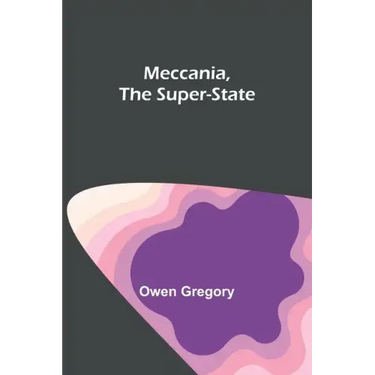Meccania, the Super-State
