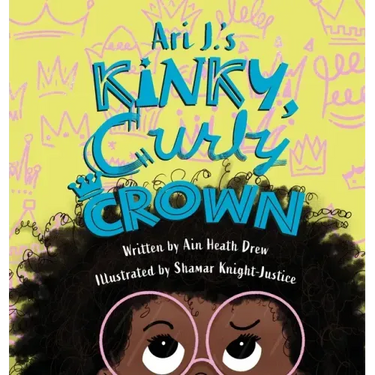 Ari J.'s Kinky, Curly Crown