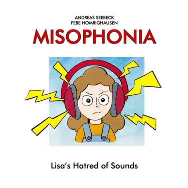 Misophonia: Lisa's Hatred of Sounds