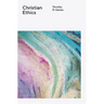 Christian Ethics