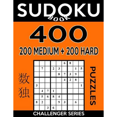 Sudoku Book 400 Puzzles, 200 Medium and 200 Hard: Sudoku Puzzle Book With Two Levels of Difficulty To Improve Your Game