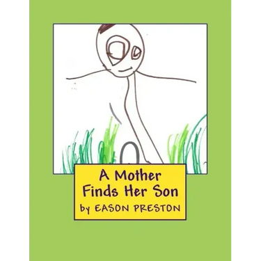 A Mother Finds Her Son