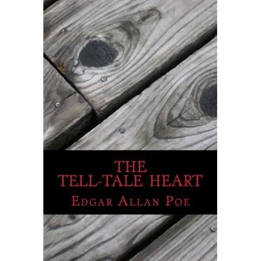 The Tell-Tale Heart