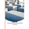 The Bulgarian Jews during WWII