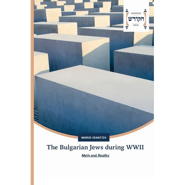 The Bulgarian Jews during WWII