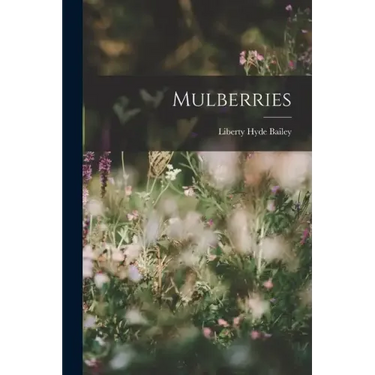Mulberries
