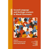 Second Language and Heritage Learners in Mixed Classrooms
