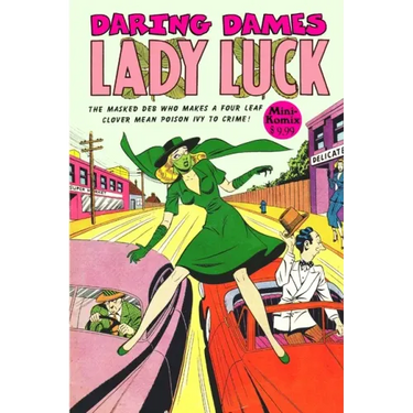 Daring Dames: Lady Luck