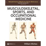 Musculoskeletal, Sports and Occupational Medicine