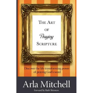 The Art of Praying Scripture