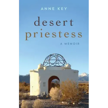Desert Priestess: A Memoir