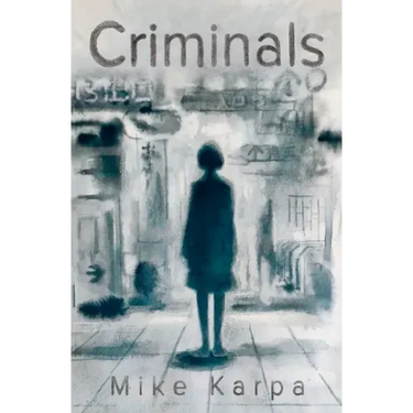 Criminals