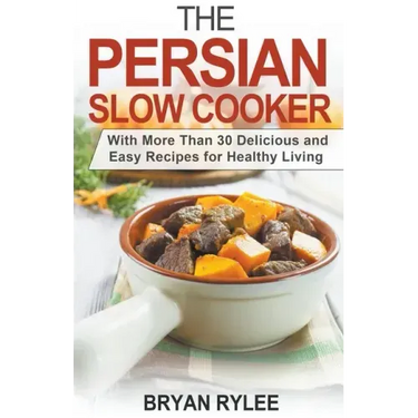 The Persian Slow Cooker