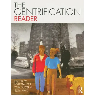 The Gentrification Reader