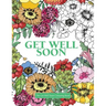 The Get Well Soon Colouring Book