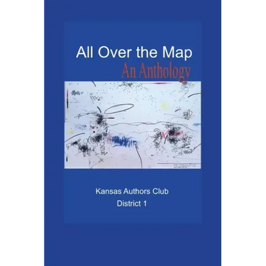 All Over the Map: An Anthology