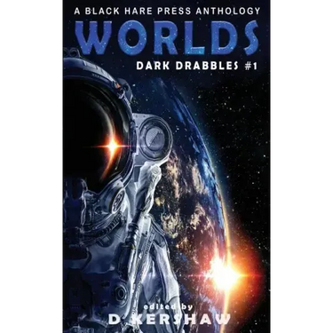 Worlds: A Science Fiction Microfiction Anthology: A Black Hare Press Anthology