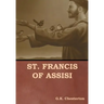St. Francis of Assisi