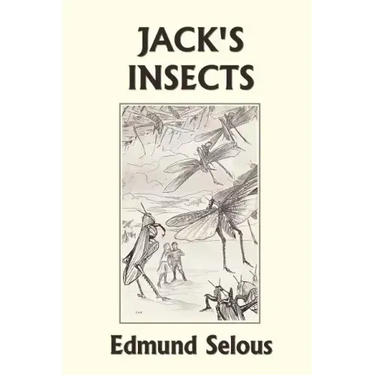 Jack's Insects (Yesterday's Classics)