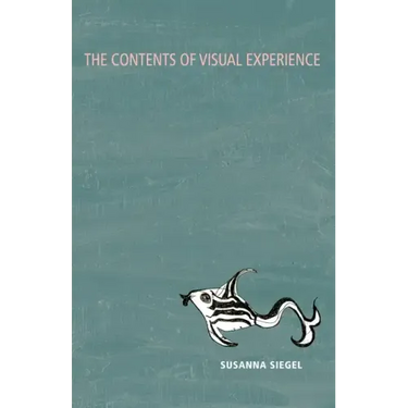 The Contents of Visual Experience