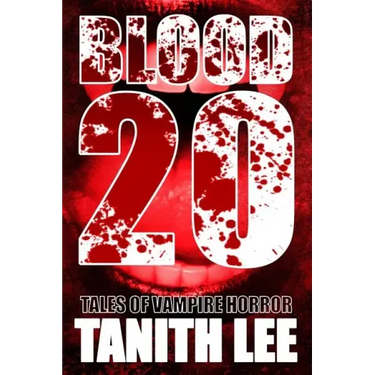 Blood 20: Tales of Vampire Horror