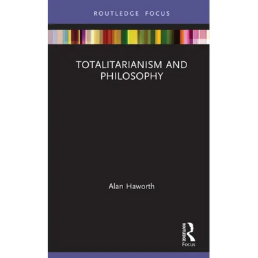 Totalitarianism and Philosophy