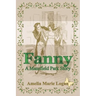Fanny: A Mansfield Park Story