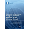 Advances in Functional Inorganic Materials Prepared by Wet Chemical Methods