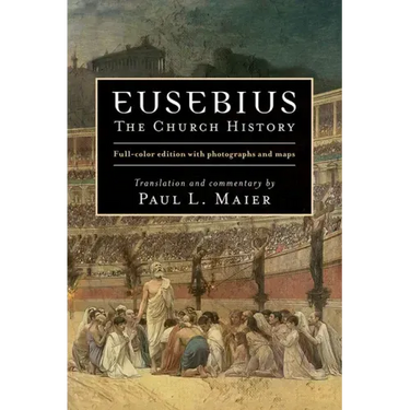 Eusebius: The Church History