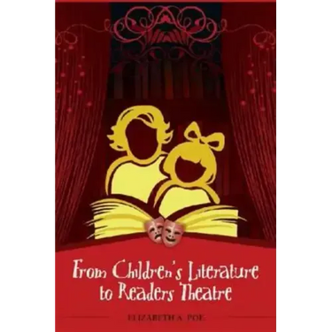 From Children's Literature to Readers Theatre