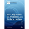 Data Acquisition and Processing in Cultural Heritage