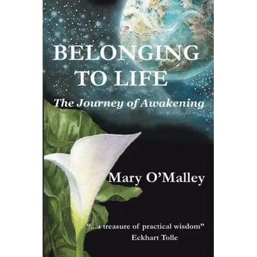 Belonging to Life: The Journey of Awakening