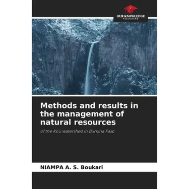 Methods and results in the management of natural resources