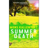 Summer Death: A Thriller