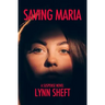 Saving Maria: A Suspense Novel