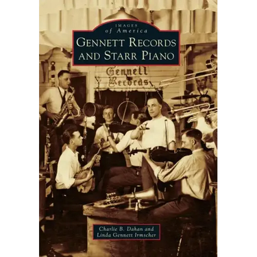 Gennett Records and Starr Piano