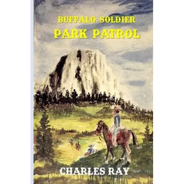 Buffalo Soldier: Park Patrol