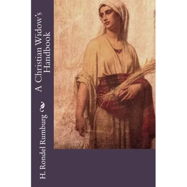 A Christian Widow's Handbook
