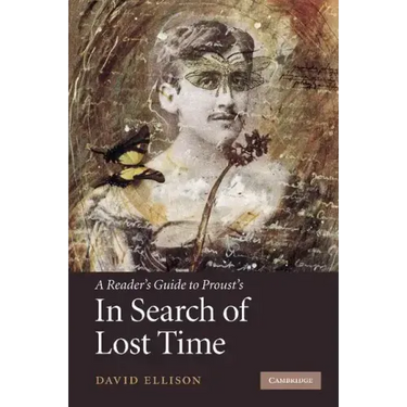 A Reader's Guide to Proust's 'in Search of Lost Time'