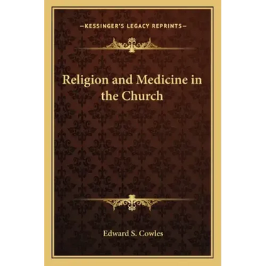 Religion and Medicine in the Church