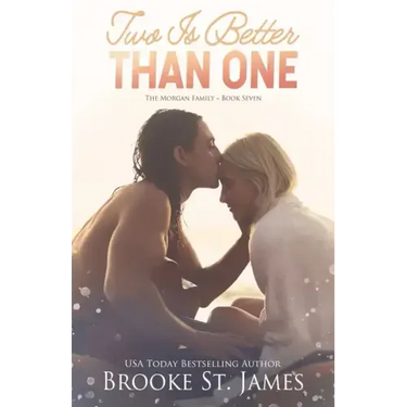 Two Is Better Than One: A Romance