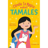 Camilla la Magica Makes Tamales